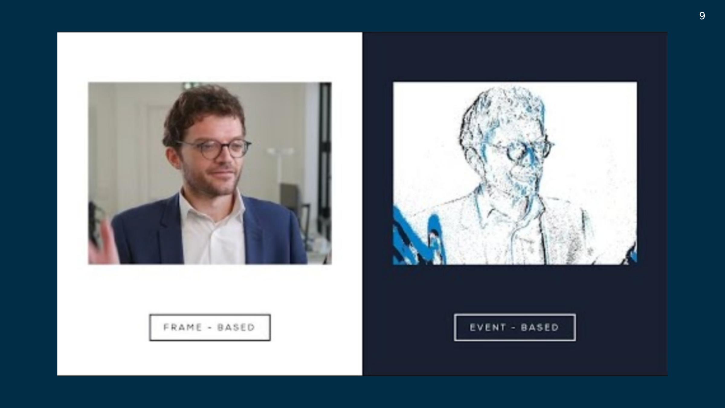 Slide 9: Frame-based vs event-based view